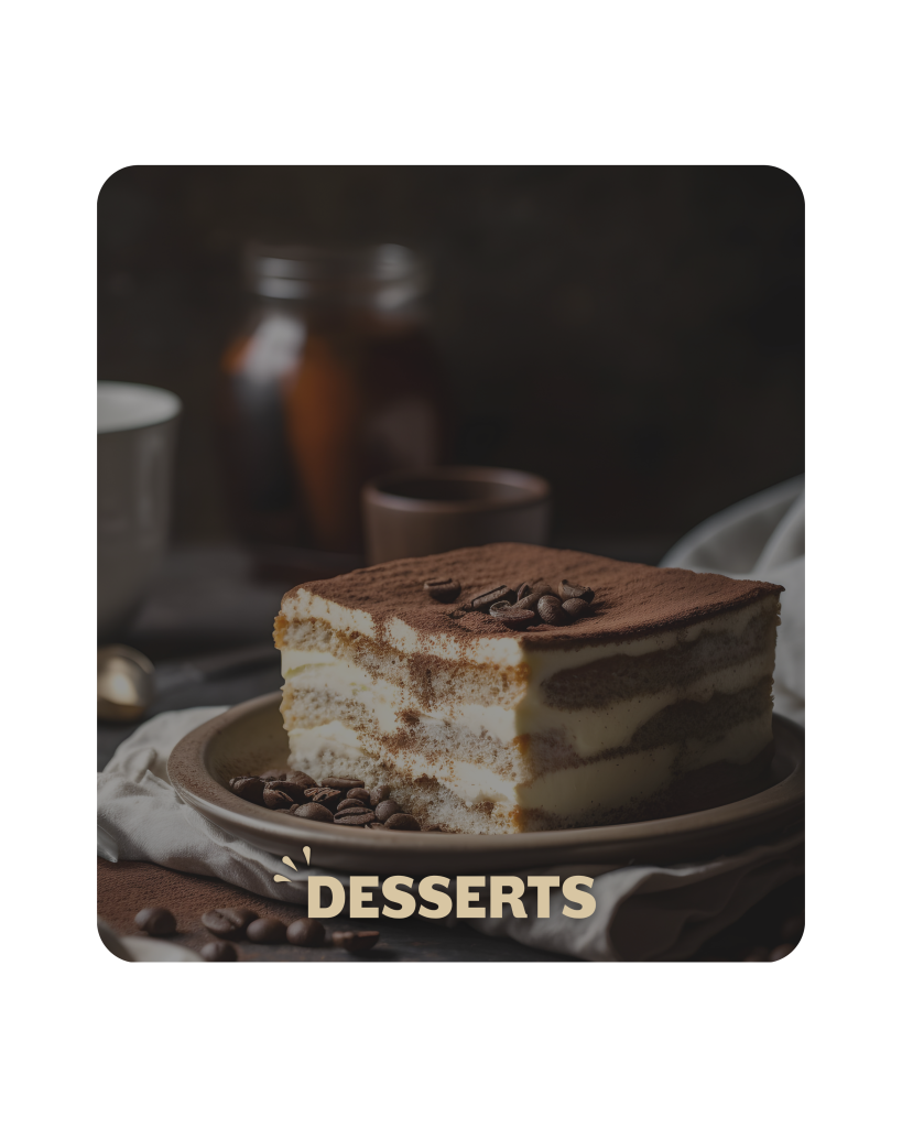 DESSERTS